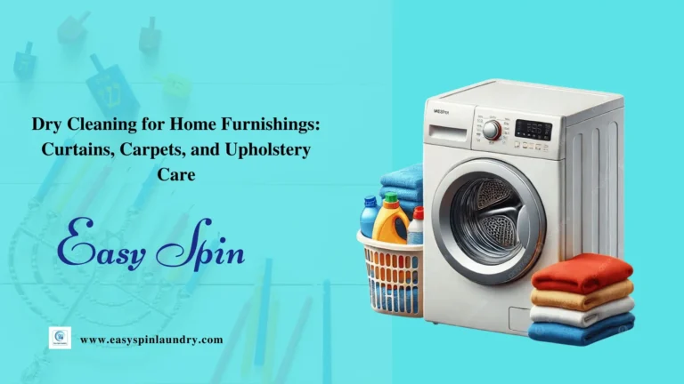 Dry Cleaning for Home Furnishings: Curtains, Carpets, and Upholstery Care