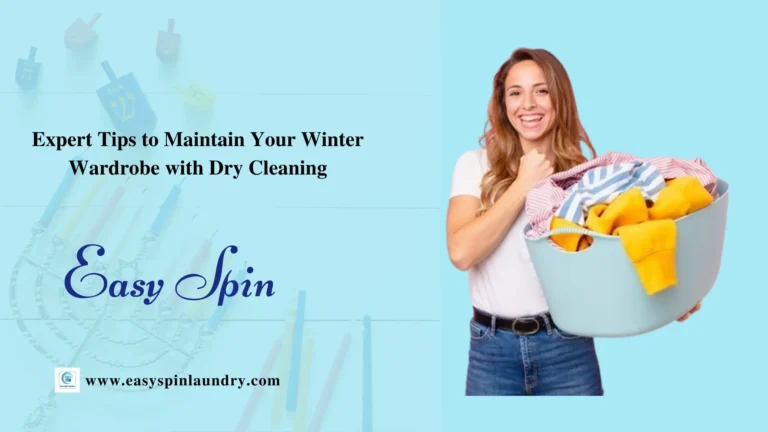 Expert Tips to Maintain Your Winter Wardrobe with Dry Cleaning